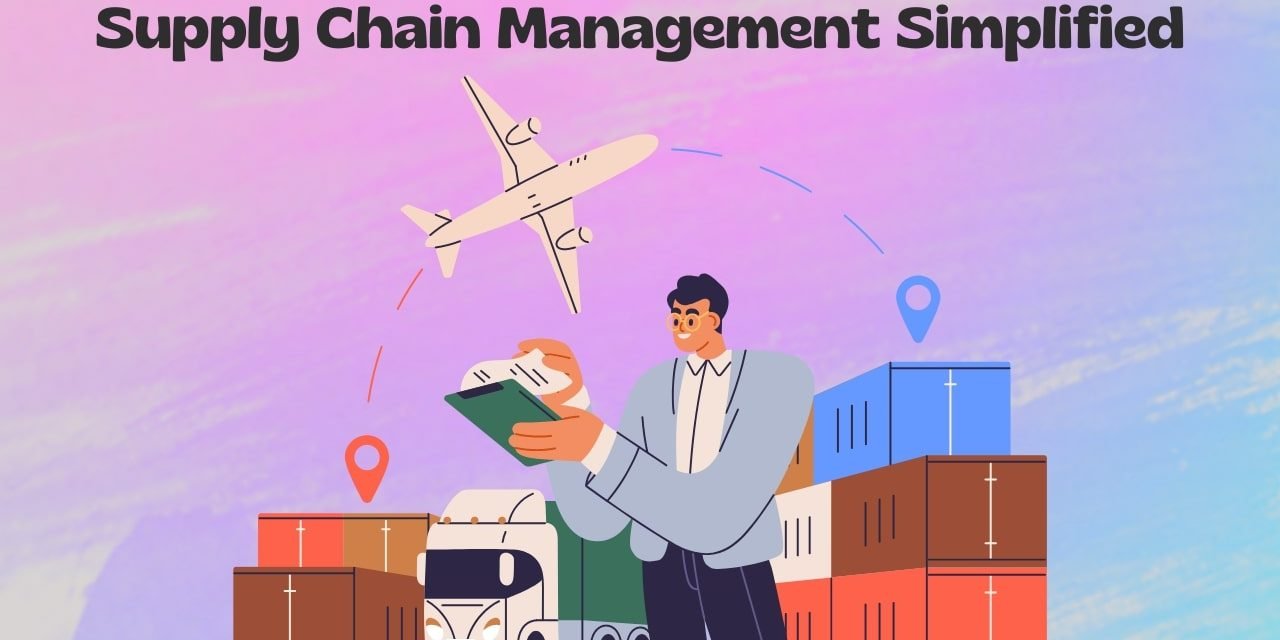 What is Supply Chain Management & How Does the System Work?