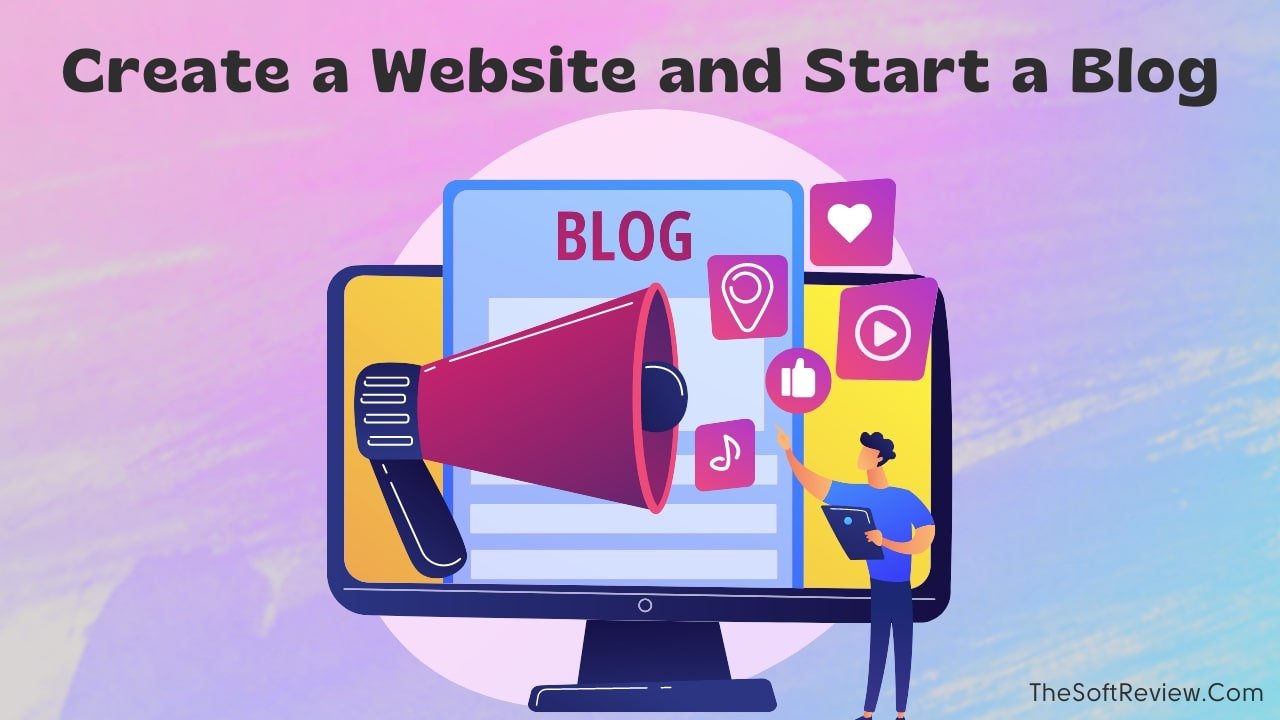 Create a Website and Start a Blog