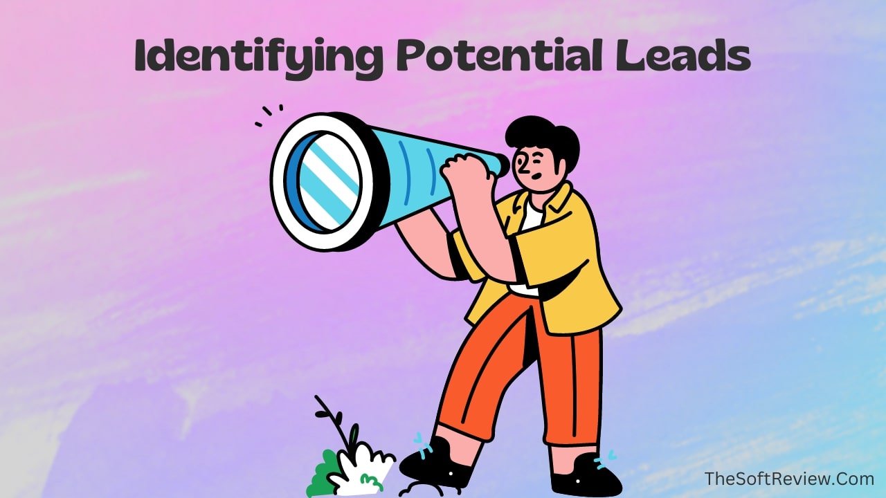 Identifying Potential Leads