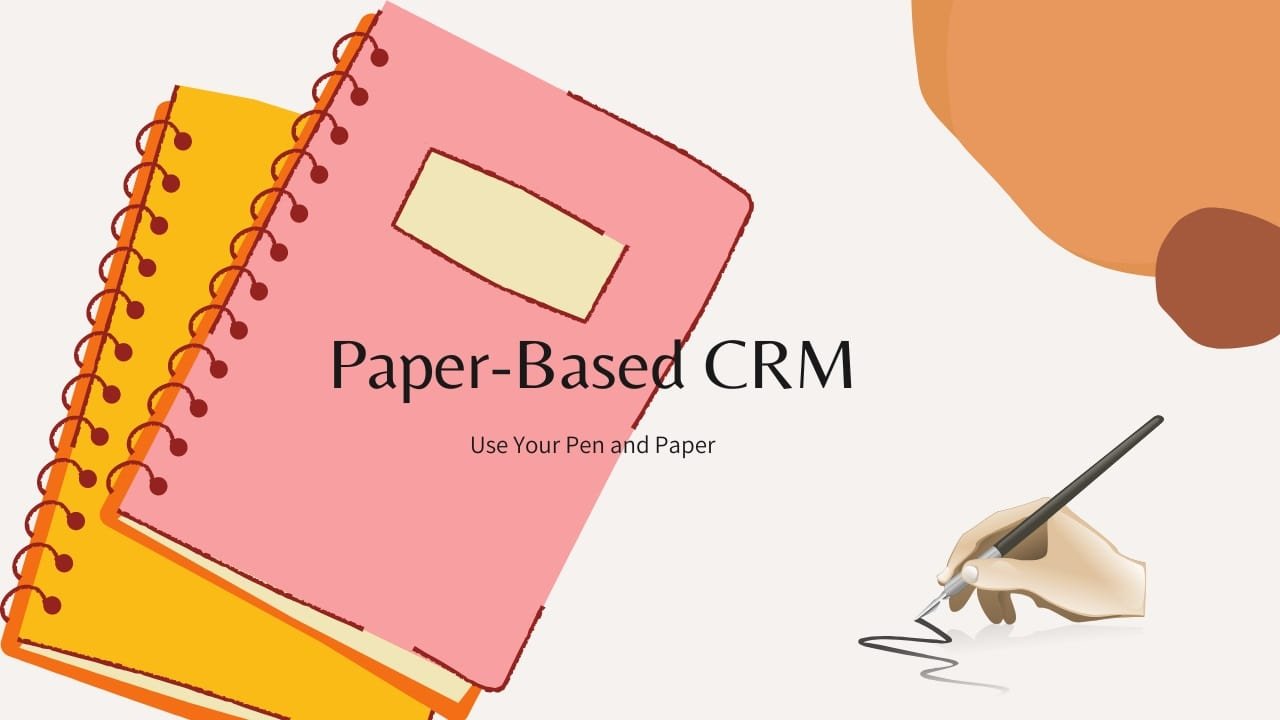Paper Based CRM