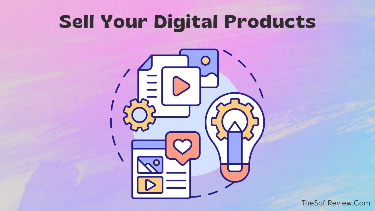 Sell Your Digital Products