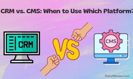 CRM vs CMS: Where They Differ and Why You Should Use Both?